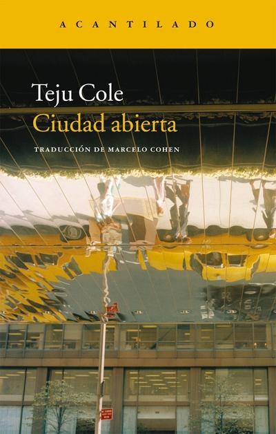 CIUDAD ABIERTA | 9788415277927 | COLE, TEJU | Llibreria La Gralla | Llibreria online de Granollers