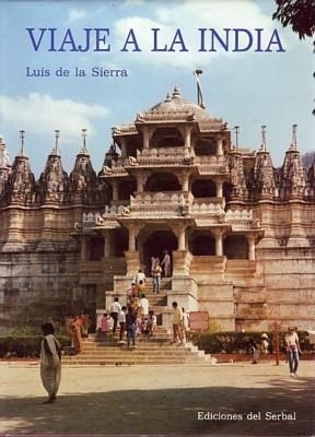 VIAJE A LA INDIA | 9788476281215 | LUIS DE LA SIERRA | Llibreria La Gralla | Llibreria online de Granollers