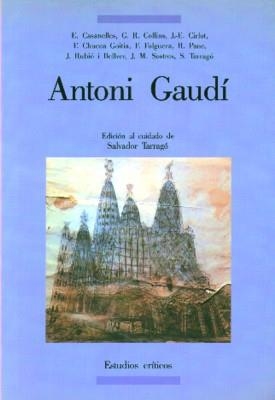 ANTONI GAUDI | 9788476280874 | Tarragó, Salvador, etc. | Llibreria La Gralla | Llibreria online de Granollers