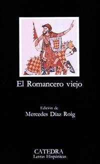 ROMANCERO VIEJO, EL (LH,52) | 9788437600802 | Anónimas y colectivas | Llibreria La Gralla | Llibreria online de Granollers