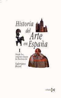 HISTORIA DEL ARTE EN ESPAÑA VOL 1 | 9788470900259 | BOZAL | Llibreria La Gralla | Llibreria online de Granollers