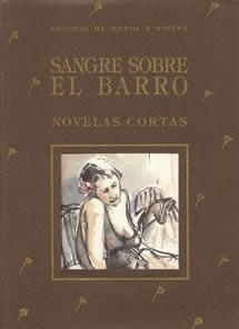 SANGRE SOBRE BARRO.NOVELAS CORTAS | 9788485707188 | HOYOS Y VINENT, ANTONIO DE | Llibreria La Gralla | Llibreria online de Granollers