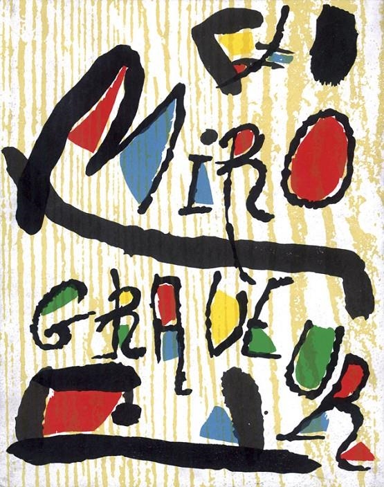 MIRO GRABADOR. (TOMO 1) | 9788434304833 | Dupin, Jacques | Llibreria La Gralla | Llibreria online de Granollers