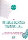 COM TREBALLAR ELS CONTINGUTS PROCEDIMENTALS A L`AU | 9788478270903 | PÉREZ BALLONGA, JOSEP M./RIOS I CALVET, JAUME/CARRANZA GIL-DOLZ, MARTA/ALSINA MASMITJÀ, PEP/ZABALA V | Llibreria La Gralla | Llibreria online de Granollers