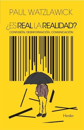 ES REAL LA REALIDAD? | 9788425410826 | WATZLAWICK, PAUL | Llibreria La Gralla | Llibreria online de Granollers