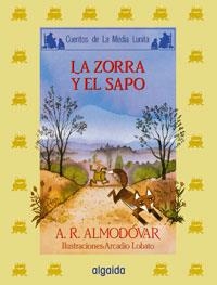 ZORRA Y EL SAPO, LA | 9788476470343 | ALMODOVAR, A.R. | Llibreria La Gralla | Llibreria online de Granollers