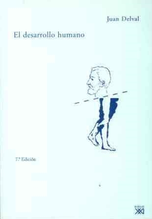 DESARROLLO HUMANO, EL | 9788432308277 | DELVAL, JUAN | Llibreria La Gralla | Librería online de Granollers