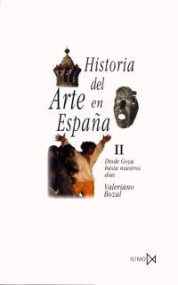 HISTORIA DEL ARTE EN ESPAÑA VOL 2 | 9788470900273 | VALERIANO BOZAL | Llibreria La Gralla | Llibreria online de Granollers