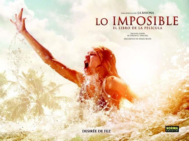 LO IMPOSIBLE. EL LIBRO DE LA PELICULA | 9788467910162 | DE FEZ, DESIRÉE | Llibreria La Gralla | Llibreria online de Granollers