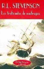 TRAFICANTES DE NAUFRAGIOS,LOS | 9788477021070 | STEVENSON, ROBERT LOUIS | Llibreria La Gralla | Librería online de Granollers