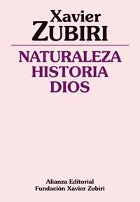 NATURALEZA HISTORIA DIOS | 9788420690377 | ZUBIRI,XAVIER | Llibreria La Gralla | Llibreria online de Granollers