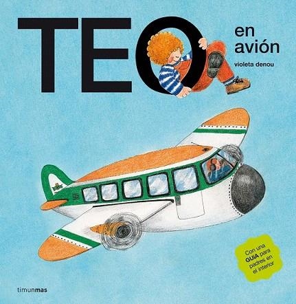 TEO EN AVION | 9788471762580 | DENOU, VIOLETA | Llibreria La Gralla | Llibreria online de Granollers