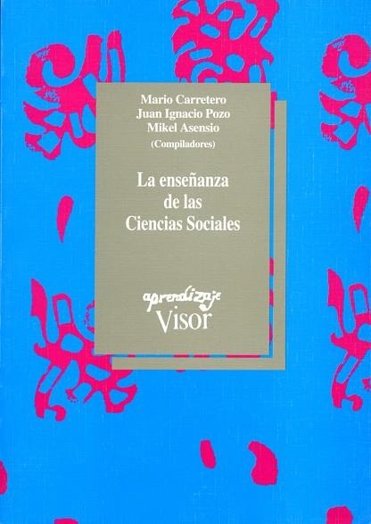 ENSEÑANZA DE LAS SOCIEDADES SOCIALES, LA | 9788477740476 | CARRETERO, MARIO | Llibreria La Gralla | Llibreria online de Granollers