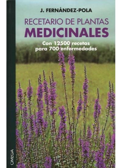 RECETARIO DE PLANTAS MEDICINALES | 9788428209120 | FERNANDEZ-POLA, J. | Llibreria La Gralla | Librería online de Granollers