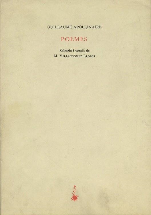 POEMES (GUILLAUME APOLLINAIRE) | 9788485704446 | APOLLINAIRE, GUILLAUME | Llibreria La Gralla | Llibreria online de Granollers