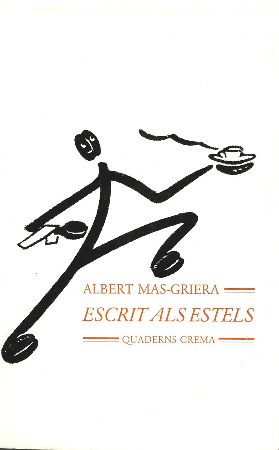 ESCRIT ALS ESTELS | 9788477270119 | MAS-GRIERA, ALBERT | Llibreria La Gralla | Llibreria online de Granollers