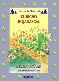 BICHO HOJARASCAL, EL | 9788476474815 | RODRÍGUEZ ALMODÓVAR, ANTONIO | Llibreria La Gralla | Llibreria online de Granollers