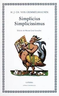 SIMPLICIUS SIMPLICISSIMUS | 9788437605777 | GRIMMELSHAUSEN | Llibreria La Gralla | Llibreria online de Granollers