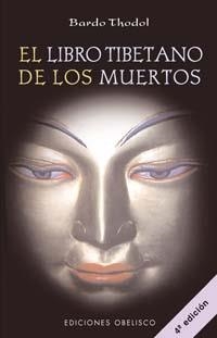 LIBRO TIBETANO DE LOS MUERTOS, EL | 9788477203636 | BARDO THODOL | Llibreria La Gralla | Llibreria online de Granollers