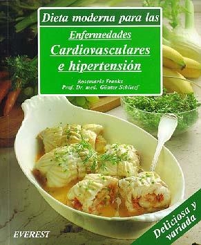 DIETA MODERNA PARA LAS ENFERMEDADES CARDIOVASCULARES E HIPERTENSION | 9788424122744 | FRANKE, ROSEMARIE | Llibreria La Gralla | Llibreria online de Granollers