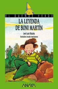 LEYENDA DE BONI MARTIN (EL DUENDE VERDE 12) | 9788420729039 | Olaizola Sarriá, José Luis | Llibreria La Gralla | Llibreria online de Granollers