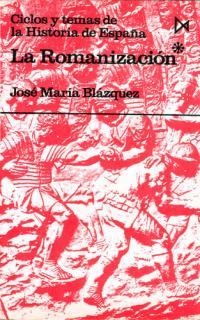 ROMANIZACION, LA. (TOMO 1) | 9788470900570 | BLAZQUEZ MARTINEZ, JOSÉ MARIA | Llibreria La Gralla | Llibreria online de Granollers