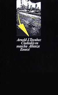 CIUDADES EN MARCHA | 9788420614694 | Toynbee, Arnold J. | Llibreria La Gralla | Llibreria online de Granollers