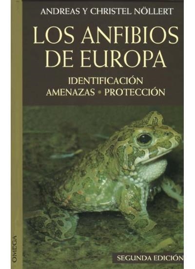 ANFIBIOS DE EUROPA,LOS | 9788428209724 | NOLLERT-NOLLERT | Llibreria La Gralla | Librería online de Granollers