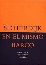 EN EL MISMO BARCO (BIBLIOTECA DE ENSAYO) | 9788478442560 | SLOTERDIJK | Llibreria La Gralla | Llibreria online de Granollers