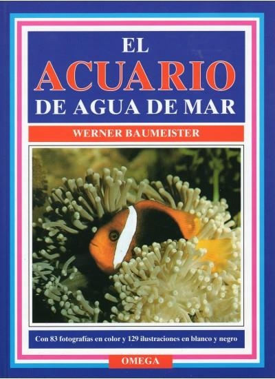 ACUARIO DE AGUA DE MAR, EL | 9788428210201 | BAUMEISTER, WERNER | Llibreria La Gralla | Librería online de Granollers