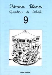 PRIMERES PLANES QUADERN DE TREBALL 9 (LL. LLIGADA) | 9788476023617 | MONTSE CANUDAS I FEBRER/ADELINA PALACÍN/ASSUMPTA VERDAGUER I DODAS | Llibreria La Gralla | Llibreria online de Granollers