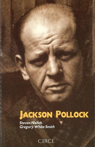 JACKSON POLLOCK | 9788477650553 | NAIFEH, STEVEN | Llibreria La Gralla | Llibreria online de Granollers