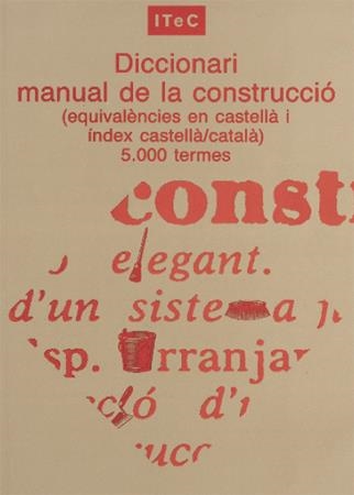 DICCIONARI MANUAL DE LA CONSTRUCCIO (EQUIVALENCIES | 9788478534111 | ANÓNIMO | Llibreria La Gralla | Llibreria online de Granollers