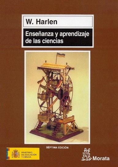 ENSEÑANZA Y APRENDIZAJE DE LAS CIENCIAS | 9788471123312 | Harlen, Wynne | Llibreria La Gralla | Llibreria online de Granollers