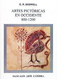 ARTES PICTORICAS EN OCCIDENTE 800-1200 | 9788437613321 | DODWELL, C.R. | Llibreria La Gralla | Llibreria online de Granollers