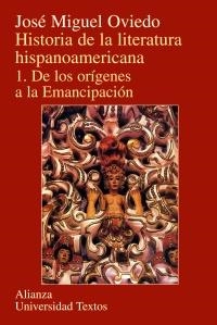 HISTORIA DE LA LITERATURA HISPANOAMERICANA | 9788420681511 | OVIEDO, JOSE MIGUEL | Llibreria La Gralla | Llibreria online de Granollers