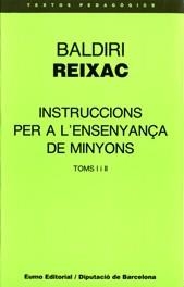 INTRODUCCIONS PER A L'ENSENYAMENT DE MINYONS | 9788476022702 | Reixac, Baldiri | Llibreria La Gralla | Llibreria online de Granollers