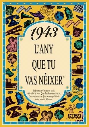 1943: L'ANY QUE TU VAS NEIXER | 9788488907288 | COLLADO BASCOMPTE, ROSA | Llibreria La Gralla | Librería online de Granollers