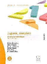 JUGUEM COMPTEM UN TALLER DE MATEMATIQUES DE 4 A 8 ANYS | 9788485008438 | BASSEDAS, EULÀLIA I ALTRES | Llibreria La Gralla | Librería online de Granollers