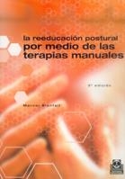 REEDUCACION POSTURAL POR MEDIO DE LAS TERAPIAS MAN | 9788480192309 | BIENFAIT, MARCEL | Llibreria La Gralla | Llibreria online de Granollers