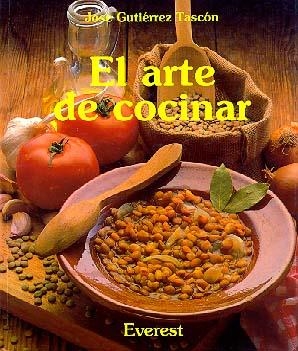 ARTE DE COCINAR, EL | 9788424122003 | Gutierrez Tascón, José | Llibreria La Gralla | Llibreria online de Granollers