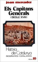 CAPITANS GENERALS (SEGLE XVIII) | 9788431618131 | MERCADER, JOAN | Llibreria La Gralla | Llibreria online de Granollers