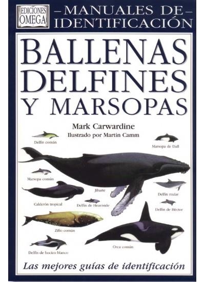 BALLENAS DELFINES Y MARSOPAS | 9788428210379 | CARWARDINE, MARK | Llibreria La Gralla | Librería online de Granollers