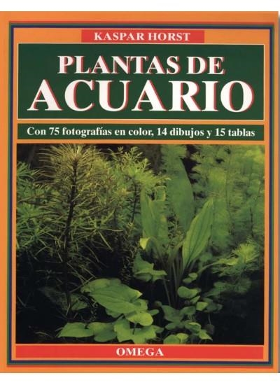 PLANTAS DE ACUARIO | 9788428210171 | HORST,KASPAR | Llibreria La Gralla | Librería online de Granollers