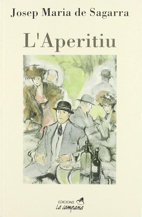 APERITIU, L' | 9788488791245 | SAGARRA, JOSEP MARIA DE | Llibreria La Gralla | Llibreria online de Granollers