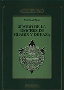 SINODO DE LA DIOCESIS DE GUADIX Y DE BAZA | 9788433818676 | AYALA, MARTIN DE | Llibreria La Gralla | Llibreria online de Granollers