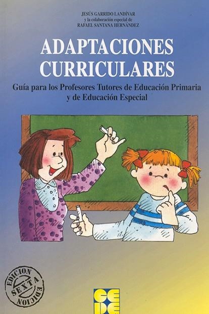 ADAPTACIONES CURRICULARES | 9788478691463 | GARRIDO, JESUS | Llibreria La Gralla | Llibreria online de Granollers