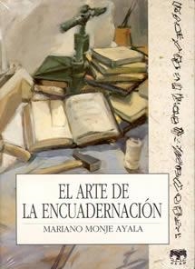 ARTE DE LA ENCUADERNACION | 9788489142060 | MONJE AYALA, MARIANO | Llibreria La Gralla | Llibreria online de Granollers