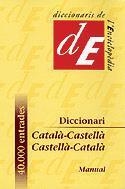 DICCIONARI CATALA-CASTELLA;CASTELLA-CATALA MANUAL | 9788441224780 | AA VV | Llibreria La Gralla | Llibreria online de Granollers