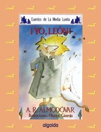 YO, LEON | 9788476470107 | ALMODOVAR, ANTONIO | Llibreria La Gralla | Llibreria online de Granollers